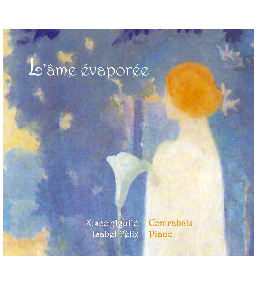 CD "L’âme évaporée"